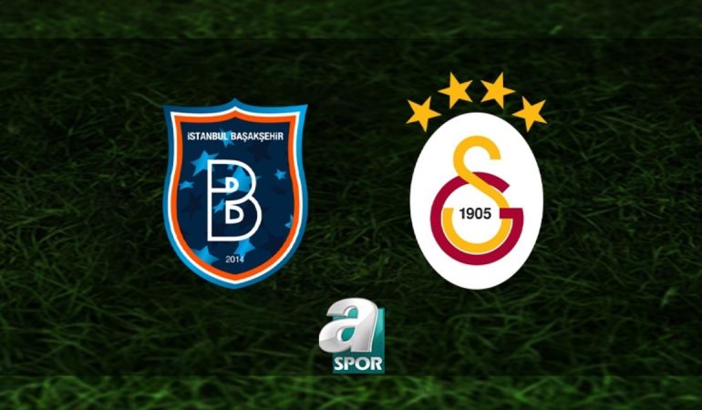 BAŞAKŞEHİR – GALATASARAY CANLI, taraftarium24 izle, BAŞAKŞEHİR – GALATASARAY izle